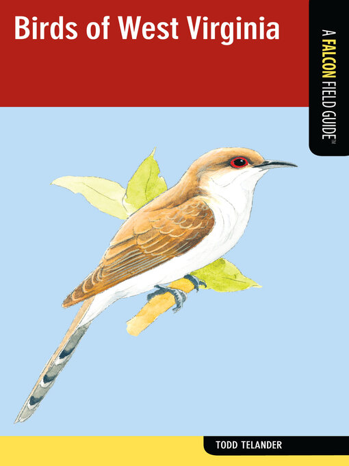 Title details for Birds of West Virginia by Todd Telander - Available